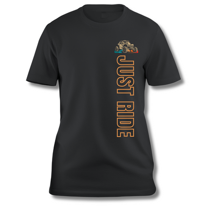 JUST RIDE - UTV Lifestyle T-Shirt