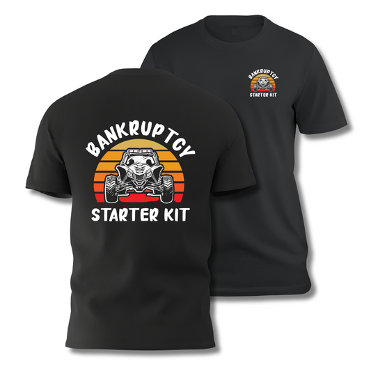 BANKRUPTCY STARTER KIT - UTV Lifestyle T-Shirt